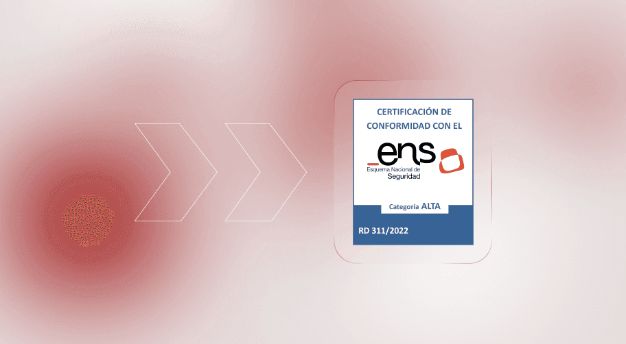 Certificamos nuestra calidad y seguridad. ENS categoría ALTA